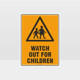 Custom Design Sign,Watch Out For Children Sign